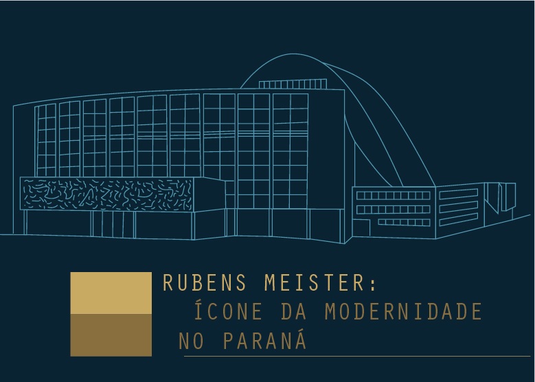 Último dia da Exposição “Rubens Meister – Ícone da Modernidade no Paraná”
